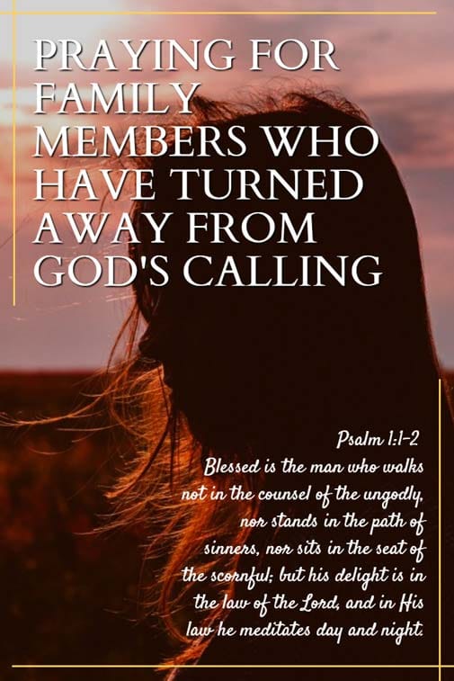 Prayer for Family Members who have turned away