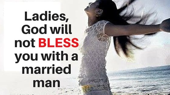 ladies_god_will_not_bless_you_with_a_married_1